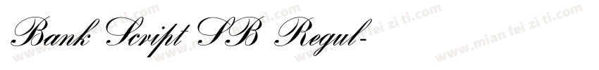 Bank Script SB Regul字体转换